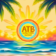 ATB - 9 PM (TILL I COME) ( Zouft Remix )