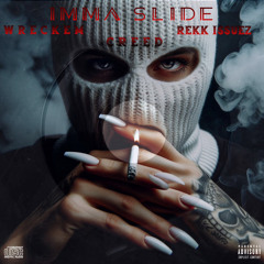 Chris Wreckem-Ima Slide Ft Rekk Issuez,Shaun Kreed
