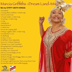 MARCIA GRIFFITHS-DREAM LAND-MIX (Mix by STIFFY from Both Wings)