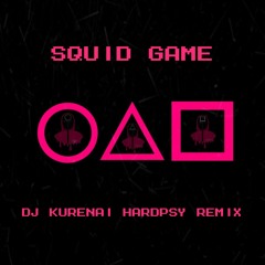Pink Soldiers - Squid Game (DJ Kurenai HARDPSY Remix)