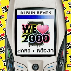 We Love 2000 - We Love 2000 (feat. DARI & RÖDJA) (Simonini Radio Remix)
