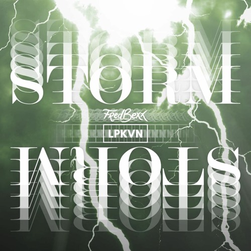 LPKVN & Fred Bexx - Storm (Radio Edit)