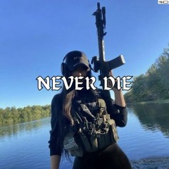 Never Die (SPEED/SLOW)