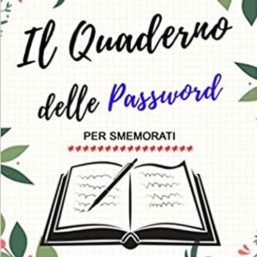 Stream [PDF] eBOOK Read ⚡ Quaderno delle password per smemorati::  insospettabile, tascabile e con rubrica by Puryearton