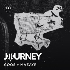 Journey - Episode 133 - Guestmix by Mazayr