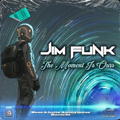 Jim Funk - This Moment Is Ours