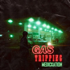 Gas Tripping