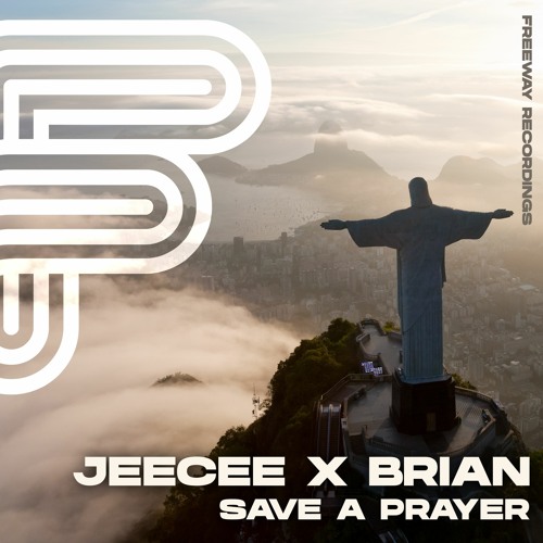 JeeCee Ft. BRIAN - Save A Prayer