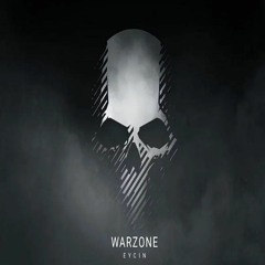 EYCIN - WARZONE