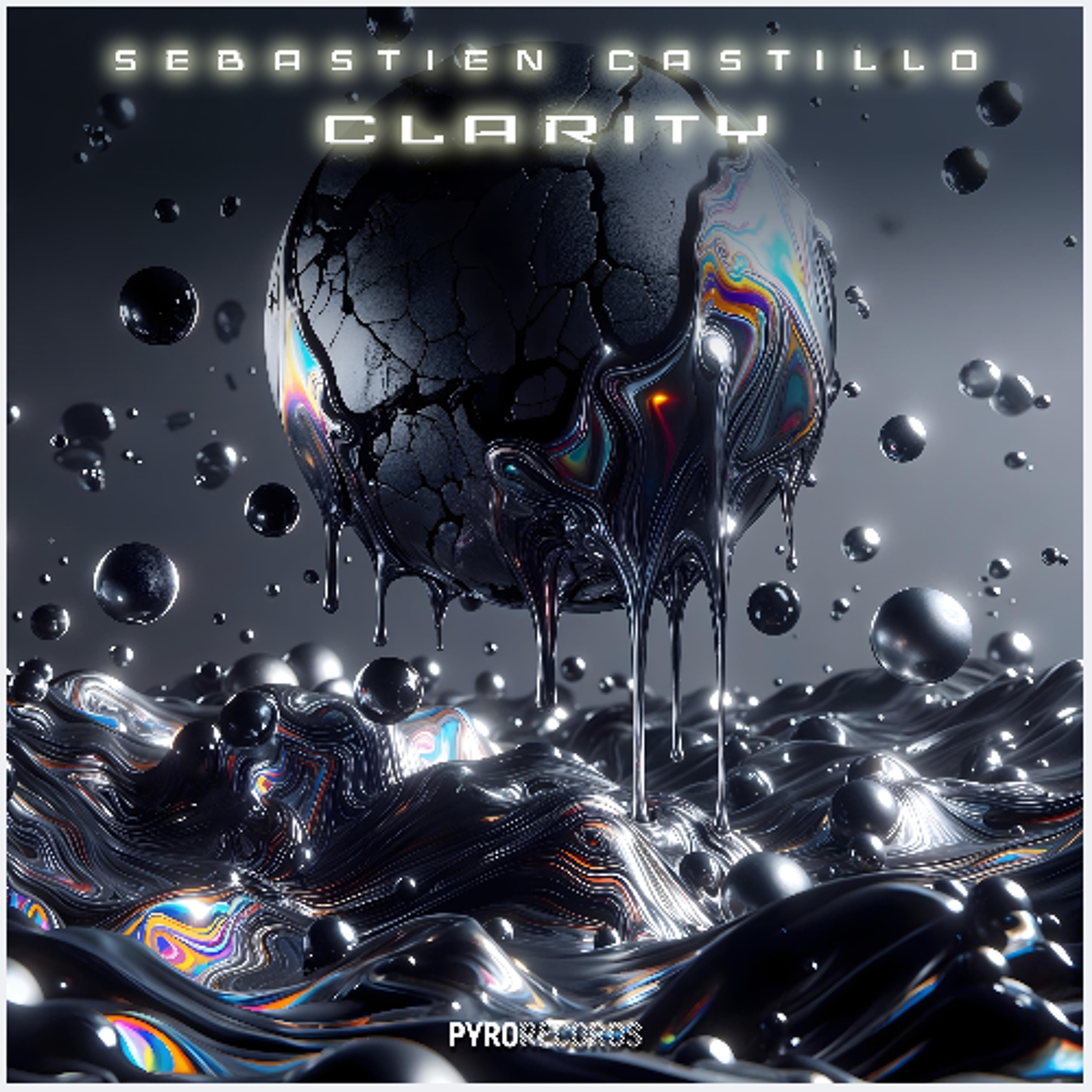 Sebastien Castillo - Clarity (Extended Mix) PYRO RECORDS OUT NOW episode artwork