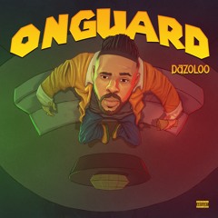 Dazoloo - On Guard