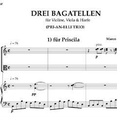 DREI BAGATELLEN, für Violine, Viola & Harfe (Pri-An-Elli Trio)