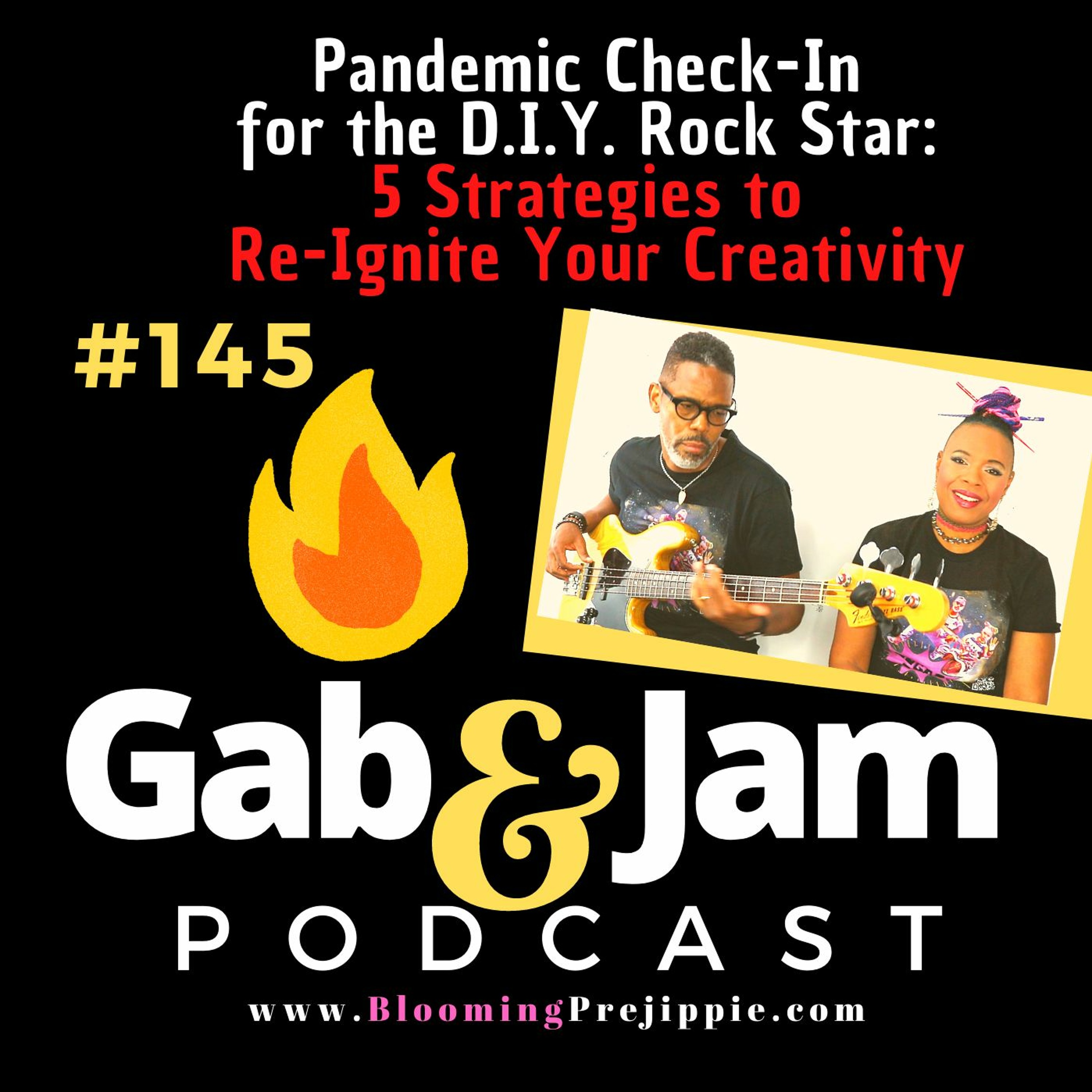 Gab & Jam Ep 145 Pandemic Check In:  5 Strategies To Re Ignite Your Creativity episode artwork