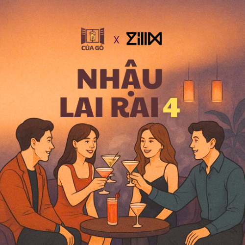 Mixtape Nhậu Lai Rai 4 ft ZillM (DEMO)