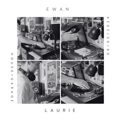 Ewan Laurie - House/Garage 08/05/2024