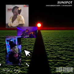 SUNSPOT (ft. Shahlight & Star Umbra)