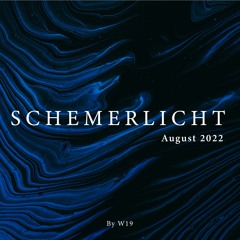 Schemerlicht 2 / August 2022