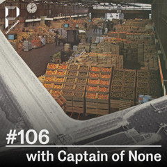 Past Forward #106 with Captain of None