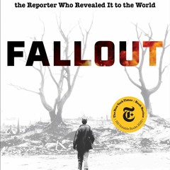 Download⚡️[PDF]❤️ Fallout The Hiroshima Cover-up and the Reporter Who Revealed It to the Wor