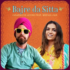Bajre Da Sitta (Feat. Meenal Jain)
