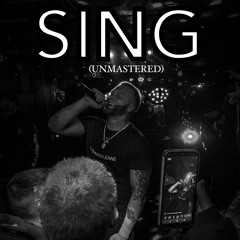 SING (Unmastered)
