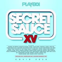 SECRET SAUCE XV - COVID SUMMER 2020