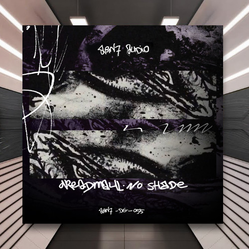 dreadmaul - No Shade [AGN7 Audio] PREMIERE