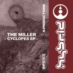 GTG Premiere | The Miller - Steropes [HPX153]