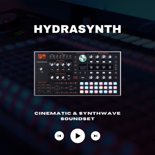 Hydrasynth Cinematic & Synthwave
