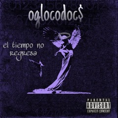 el tiempo no regresa//oglocodoc$//original 2025