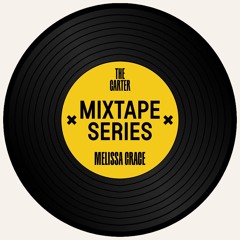 THE CARTER MIXTAPE SERIES 5 x Melissa Grace