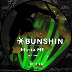 Flavio MP - Toxic Bass (FREE DOWNLOAD)