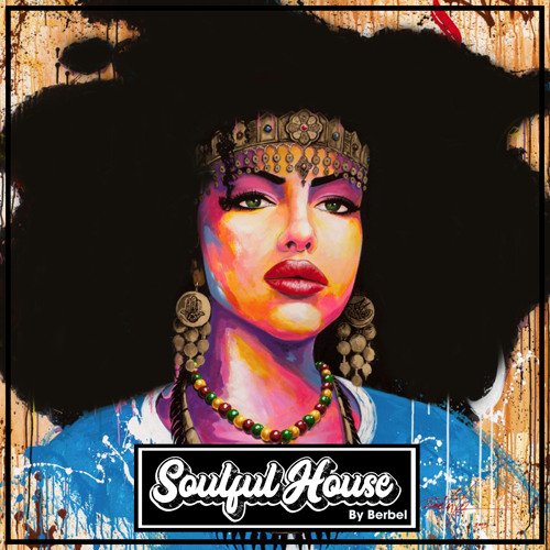 Soulful House By BERBEL