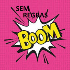 SEM REGRAS 20SETEMBRO 2025