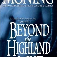 $=audiobook+= Beyond the Highland Mist by Karen Marie Moning