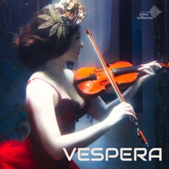 Vespera by Paul Williams DJ