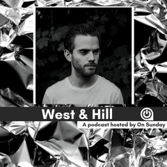 ON SUNDAY Podcast : Episode 23 - West & Hill