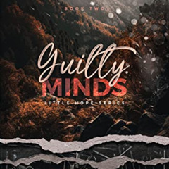 [FREE] EBOOK 🗸 Guilty Minds: Small-town, enemies-to-lovers, contemporary romance (Li