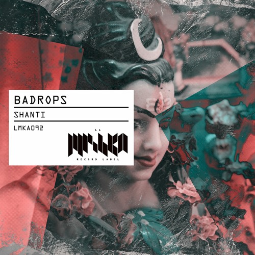 Badrops - Shanti (Original Mix)