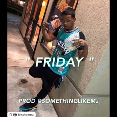 [2023] BRIS x YOUNG SLOBE - " FRIDAY " (TYPEBEAT) PROD @SOMETHINGLIKEMJ