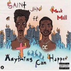 SAINt JHN - Anything Can Happen Feat. Meek Mill (Mp3)@Naijacrawl.com
