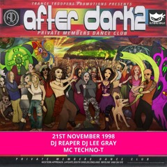 After Dark 2 21-11-1998 Dj Reaper Dj Lee Gray Mc Techno-T