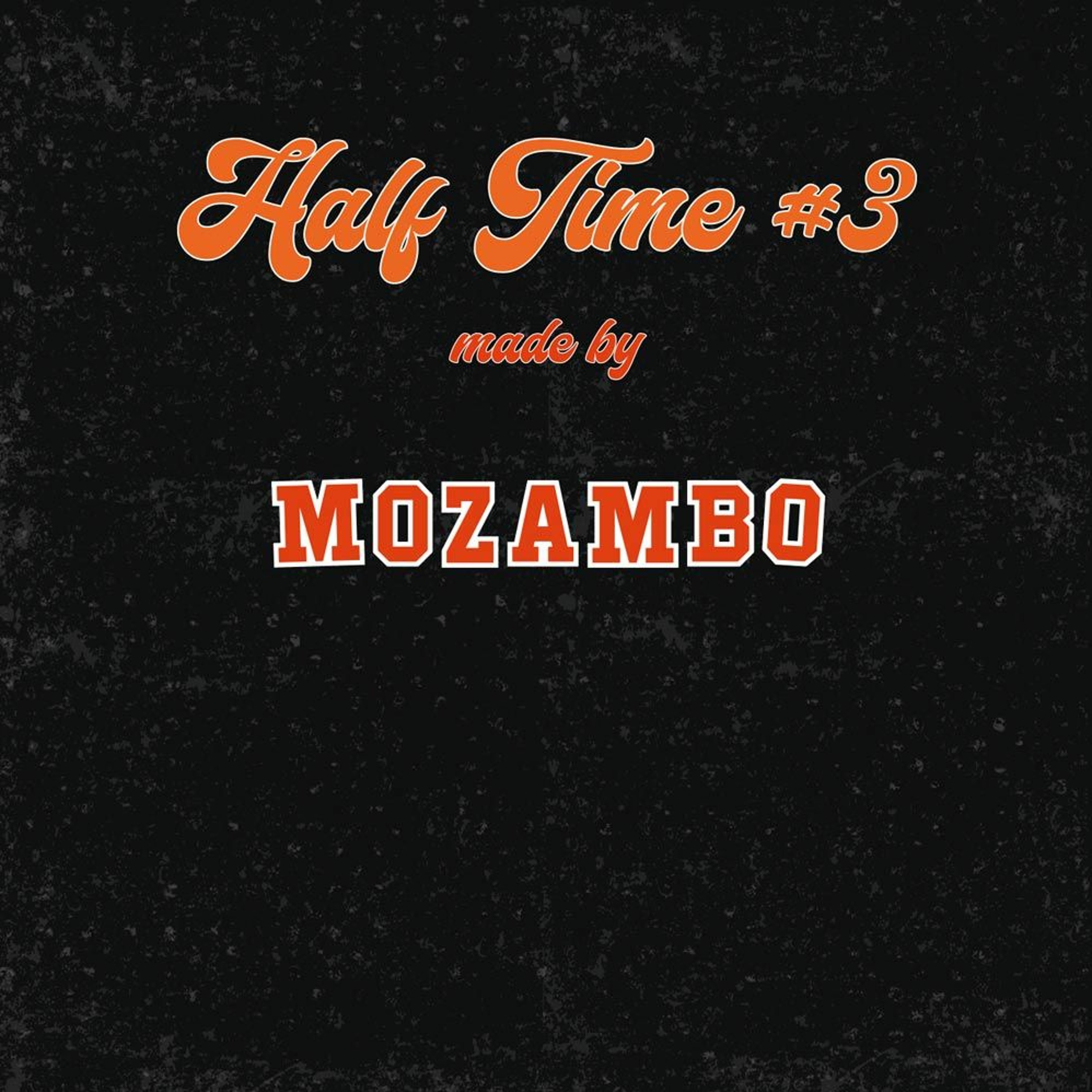 Half Time #3 episode artwork