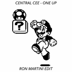 Central Cee - One Up (Ron Martini Edit)
