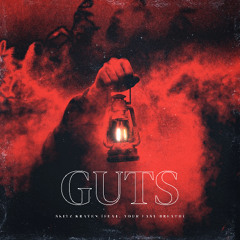 Guts (feat. Your Last Breath)