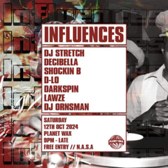 Lawze - Influences at Planet Wax (Vinyl Set )12th Oct 2024