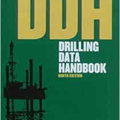 Get EPUB 📰 Drilling Data Handbook 9th Edition by Nguyen [EPUB KINDLE PDF EBOOK]