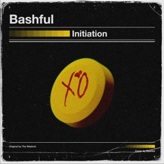 The Weeknd - Initiation (Bashful cover)