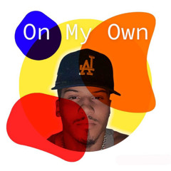 On My Own