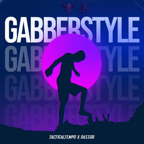 TacticalTempo & DASSOG - GabberStyle